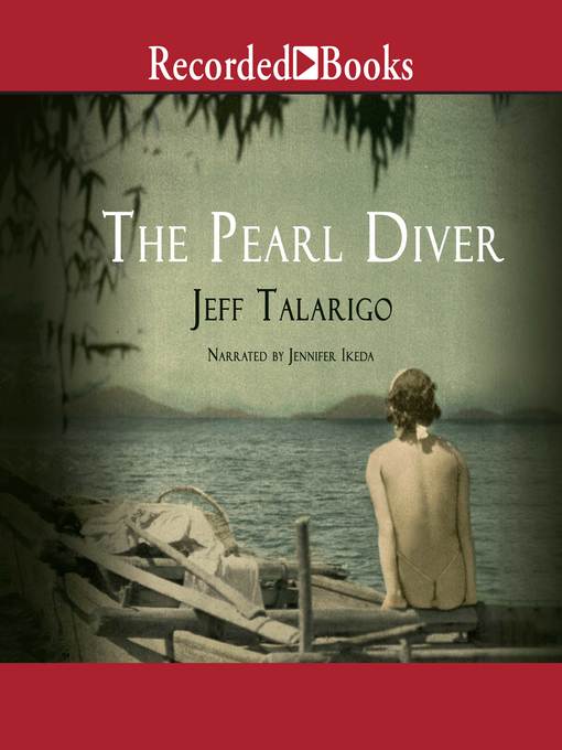 Title details for The Pearl Diver by Jeff Talarigo - Wait list